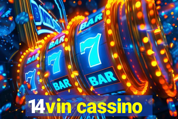 14vin cassino